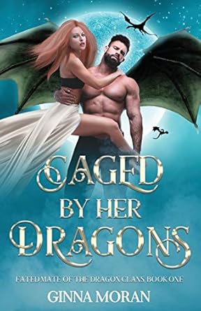Caged by Her Dragons