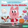 Meet Me In the Middle: From the Bestselling Author of Twelve And A Half