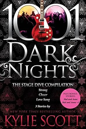 The Stage Dive Compilation: 3 stories by Kylie Scott