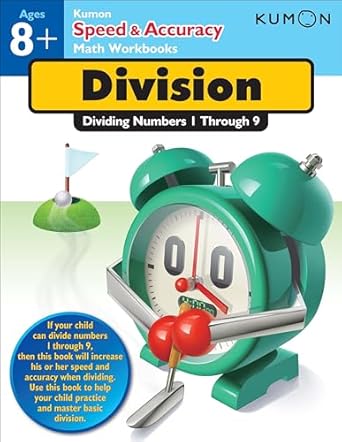 Speed and Accuracy: Division: Dividing Numbers 1 Through 9