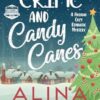 Crime and Candy Canes: A Holiday Cozy Romantic Mystery