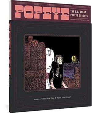 Popeye Volume 3: The Sea Hag & Alice the Goon (The E. C. Segar Popeye Sundays)