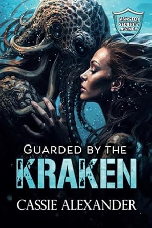 Guarded by the Kraken: Monster Security Agency
