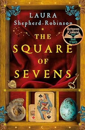 The Square of Sevens: The Times and Sunday Times Best Historical Fiction of 2023