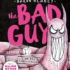 Let the Games Begin! (the Bad Guys: Episode 17)