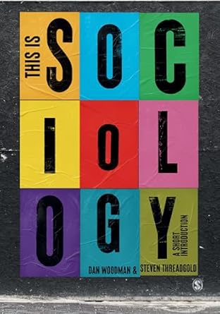 This is Sociology: A Short Introduction