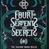 Court of Serpents and Secrets - Special Edition (4)