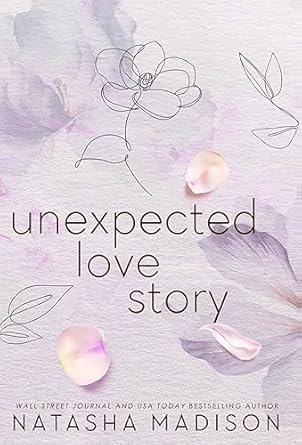 Unexpected Love Story (Hardcover): A Small Town Office...