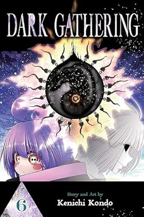 Dark Gathering, Vol. 6 (Volume 6)