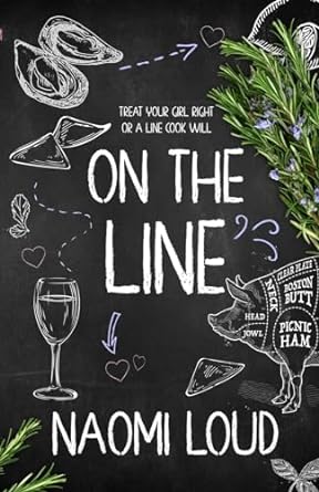 On the Line (A Line Cook Romance)