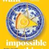 We All Want Impossible Things: The funny, moving Richard and Judy Book Club pick 2023