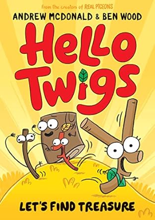 Hello Twigs, Let's Find Treasure: An adventurous graphic novel you can read aloud!