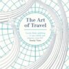 The Art of Travel