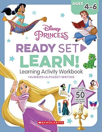 Disney Princess: Ready Set Learn! Learning Activity Workbook (Ages 4 - 6 Years)