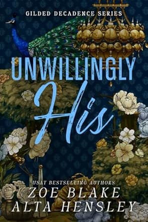 Unwillingly His: A Dark Billionaire Romance