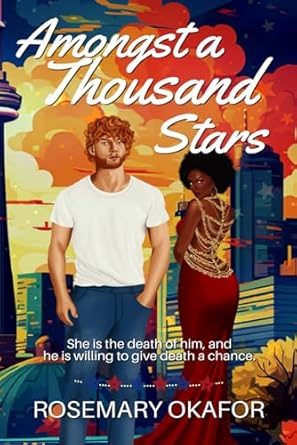 Amongst A Thousand Stars: A Celebrity Billionaire Interracial Romance