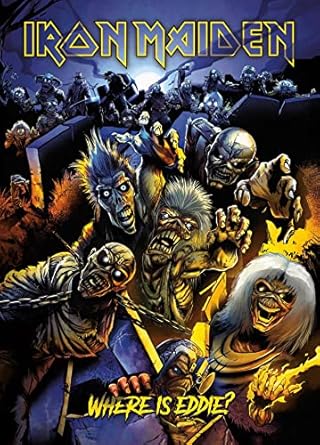 Iron Maiden: Where Is Eddie?