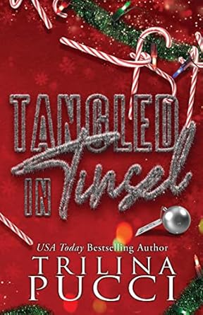 Tangled in Tinsel (1): a holiday novella