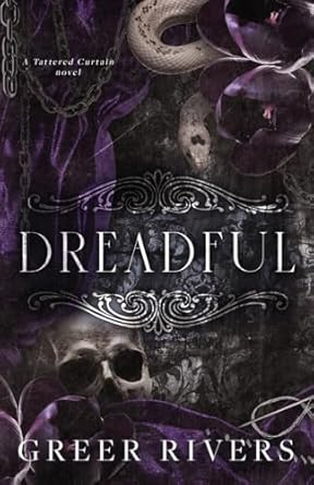 Dreadful: A Dark Revenge Retelling