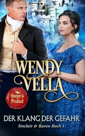 Der Klang der Gefahr (Sinclair & Raven Buch 1)