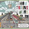 Lonely Planet Kids How Trains Work