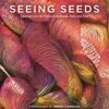 Seeing Seeds