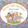 Rosie Sips Spiders
