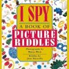 I Spy: A Book of Picture Riddles