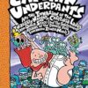 Captain Underpants and the Invasion of the Incredibly Naughty Cafeteria Ladies from Outer Space (and the Subsequent Assault of the Equally Evil ... Nerds (Captain Underpants #3 Color Edition)
