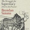 Europe: The Struggle For Supremacy, 1453 To The Present