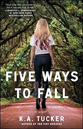 Five Ways to Fall: A Novel: Volume 5