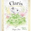 Claris: Palace Party: Claris #5 (Volume 5)