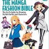 The Manga Fashion Bible: The Go-To Guide for Drawing Stylish Outfits and Characters