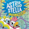 Star Struck! (The Cosmic Adventures of Astrid and Stella Book #2 (A Hello!Lucky Book)): A Graphic Novel