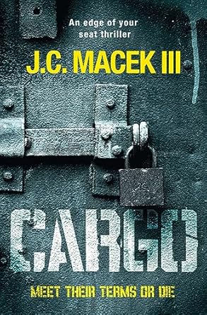 Cargo: An Edge of Your Seat Thriller
