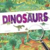 Seek & Find - Dinosaurs (Seek and Find)