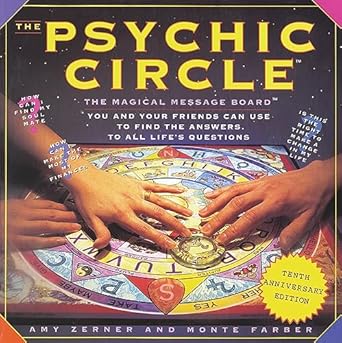 Psychic Circle: The Magical Message Board You and Your Friends Can Use to Find the Answers to All Life's Questions