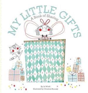 My Little Gifts:A Book of Sharing