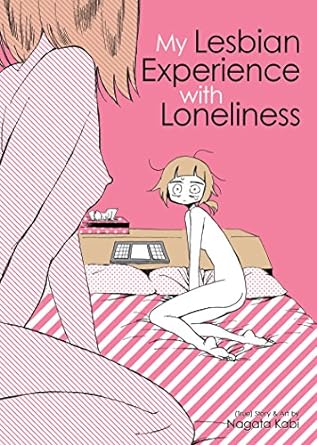 My Lesbian Experience With Loneliness: 1