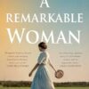 A Remarkable Woman