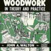 Woodwork In Theory And Practice