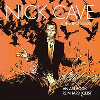 Nick Cave & The Bad Seeds: An Art Book