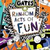Random Acts of Fun (Tom Gates #19)