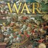 War: The Definitive Visual History