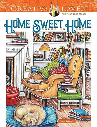 Creative Haven Home Sweet Home Coloring Book