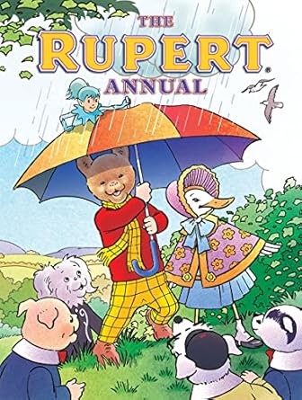 Rupert Annual 2023: The perfect gift for Rupert fans of all ages.