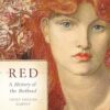 Red: A History of the Redhead