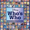 Disney Who's Who: An A to Z of Disney Characters