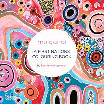 Mulganai:A First Nations Colouring Book