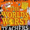 The World's Worst Teachers